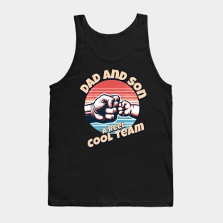 Dad and Son A Reel Cool Team Tank Top